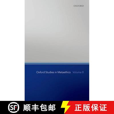 【3-4周达】Oxford Studies in Metaethics, Volume 8 [9780199678044]