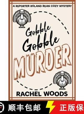 预订 Gobble Gobble Murder [9781943685653]