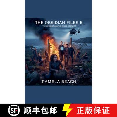 【3-4周达】The Obsidian Files 5: The Botanist and the Exiled Scientist [9798232286040]