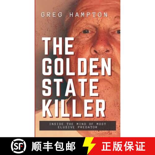 【3-4周达】Golden State Killer: Inside the Mind of Most Elusive Predator [9789349032927]