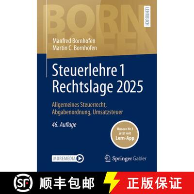 【3-4周达】Steuerlehre 1 Rechtslage 2025: Allgemeines Steuerrecht, Abgabenordnung, Umsatzsteuer (46.,... [9783658485337]
