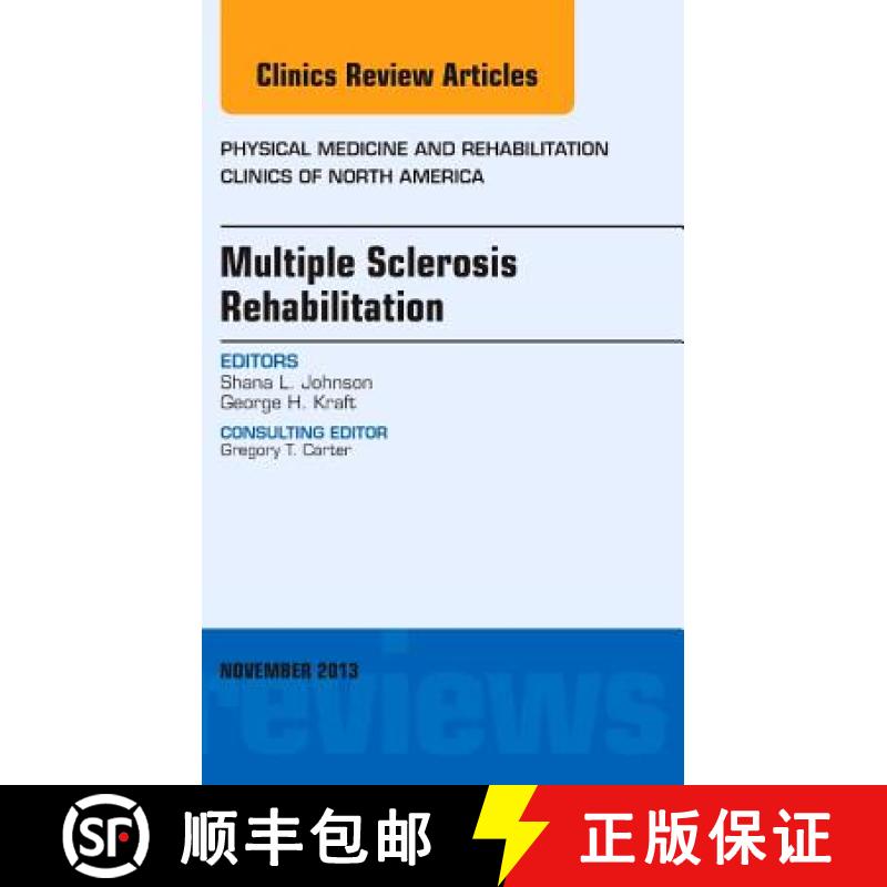 【3-4周达】Multiple Sclerosis Rehabilitation, an Issue of Physical Medicine and Rehabilitation Clinic... [9780323242332]