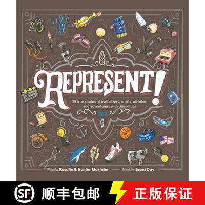 【3-4周达】精装 Represent!: 30 True Stories of Trailblazers, Artists, Athletes, and Adventurers with ... [9798887840239]
