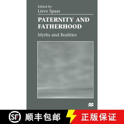 【3-4周达】Paternity and Fatherhood : Myths and Realities [9781349138180]