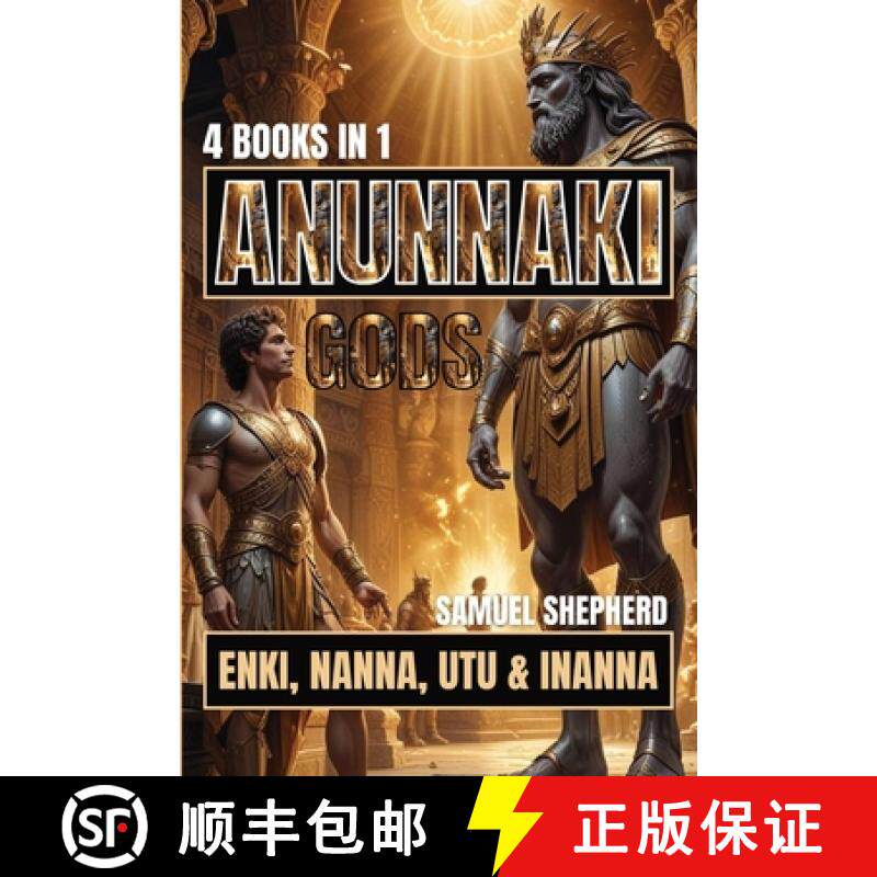 【3-4周达】Anunnaki Gods: Enki, Nanna, Utu & Inanna [9781839388507]