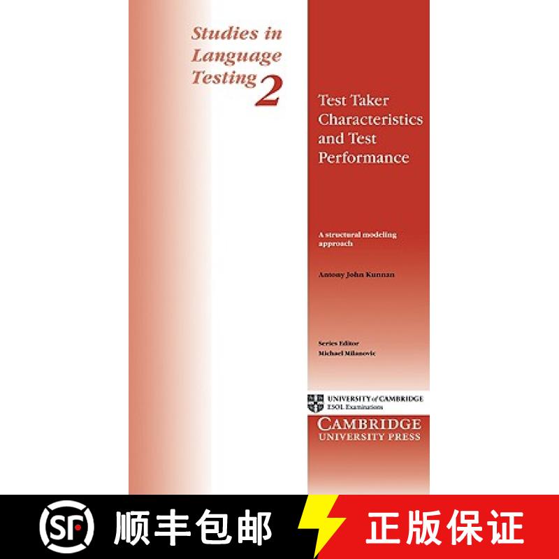【3-4周达】Test Taker Characteristics and Test Performance: A Structural Modeling Approach - Test Tak... [9780521484664]