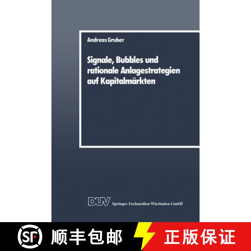【3-4周达】Signale, Bubbles Und Rationale Anlagestrategien Auf Kapitalmärkten [9783824400041]