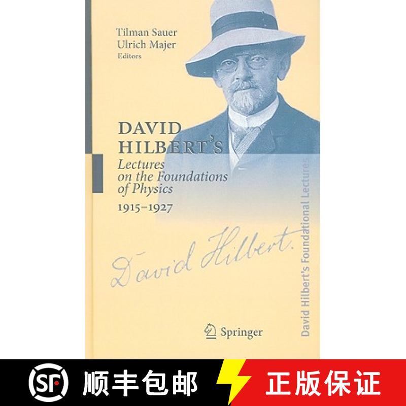 【3-4周达】David Hilbert's Lectures on the Foundations of Physics 1915-1927 : Relativity, Quantum The... [9783540206064]