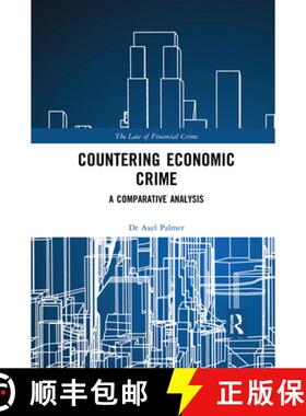 【3-4周达】Countering Economic Crime: A Comparative Analysis [9780367594503]