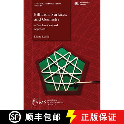 【3-4周达】Billiards, Surfaces, and Geometry – A Problem–Centered Approach [9781470483791]