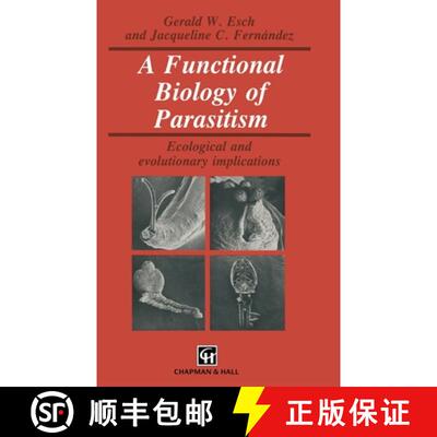 【3-4周达】A Functional Biology of Parasitism [9780412399107]
