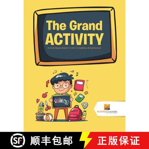 【3-4周达】The Grand Activity : Activity Books Kids 8-12 | Vol -3 | Addition & Subtraction [9780228221722]