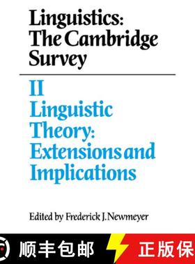 【3-4周达】Linguistics: The Cambridge Survey: Volume 2, Linguistic Theory: Extensions and Implication... [9780521375818]