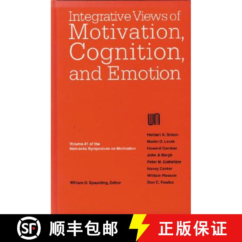 【3-4周达】Nebraska Symposium on Motivation, 1993, Volume 41: Integrative Views of Motivation, Cognit... [9780803242333]