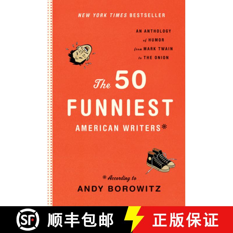 【3-4周达】The 50 Funniest American Writers*: An Anthology from Mark Twain to the Onion: A Library of... [9781598531077]