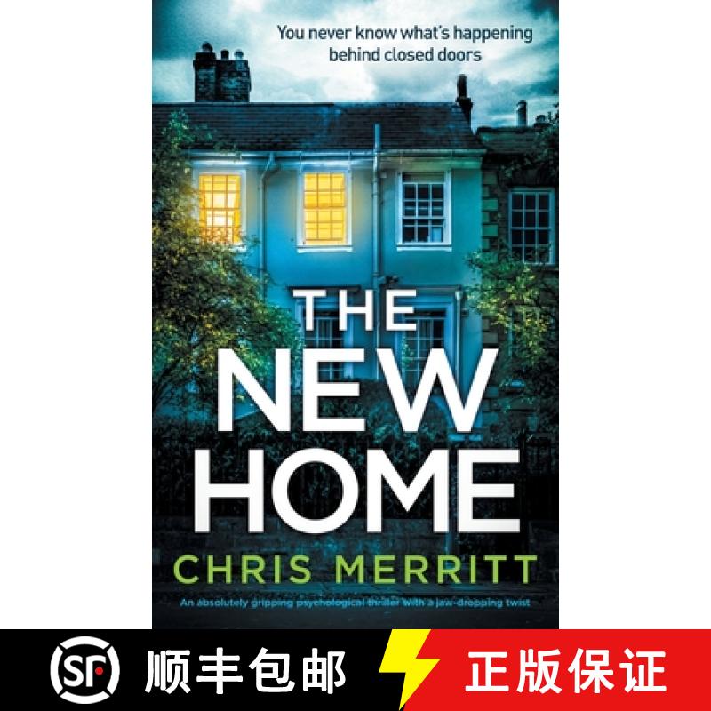 【2-3周达】The New Home: An absolutely gripping psychological thriller with a jaw-dropping twist [9781800193345]