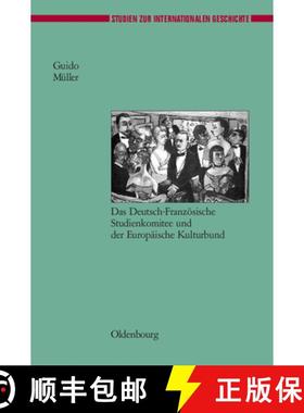 【3-4周达】Europaische Gesellschaftsbeziehungen nach dem Ersten Weltkrieg: Das Deutsch-Franzoesische ... [9783486577365]