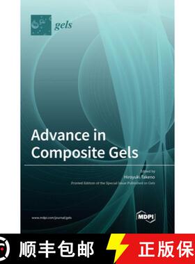 【3-4周达】Advance in Composite Gels [9783036564272]
