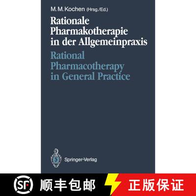 【3-4周达】Rationale Pharmakotherapie in der Allgemeinpraxis / Rational Pharmacotherapy in General Pr... [9783540542131]
