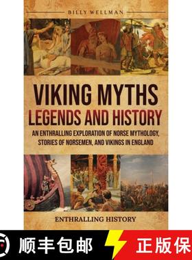 预订 Viking Myths, Legends and History: An Enthralling Exploration of Norse  Mythology, Stories of No... [9798887654034]