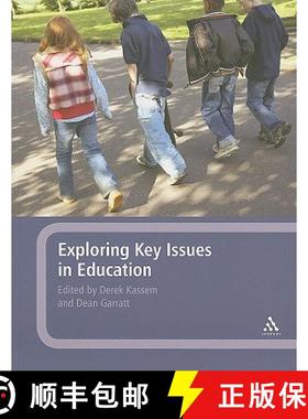 预订 Exploring Key Issues in Education [9781847060846]