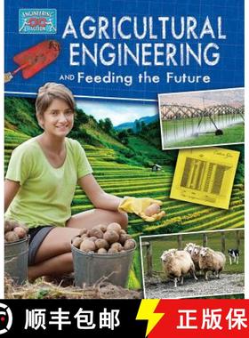 预订 Agricultural Engineering and Feeding the Future [9780778775256]