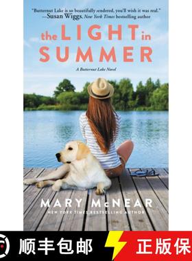 【3-4周达】The Light in Summer: A Butternut Lake Novel [9780062993410]