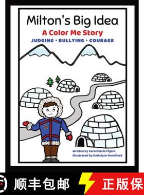 【3-4周达】Milton's Big Idea: A Color Me Story About judging, bullying and courage! [9798869142610]
