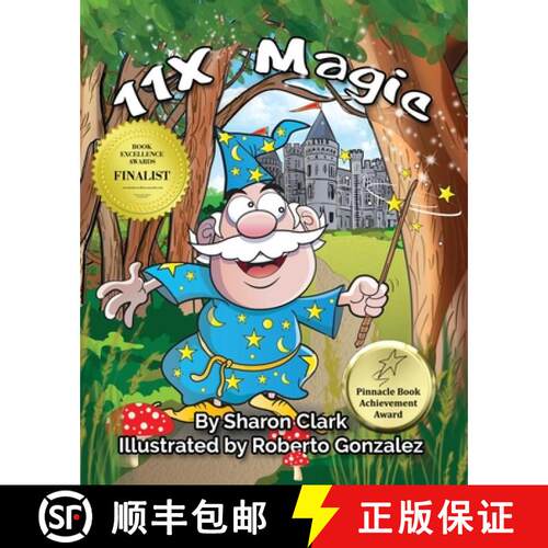 【3-4周达】11X Magic: A Children's Picture Book That Makes Math Fun, With a Cartoon Rhyming Format to... [9780995230378]