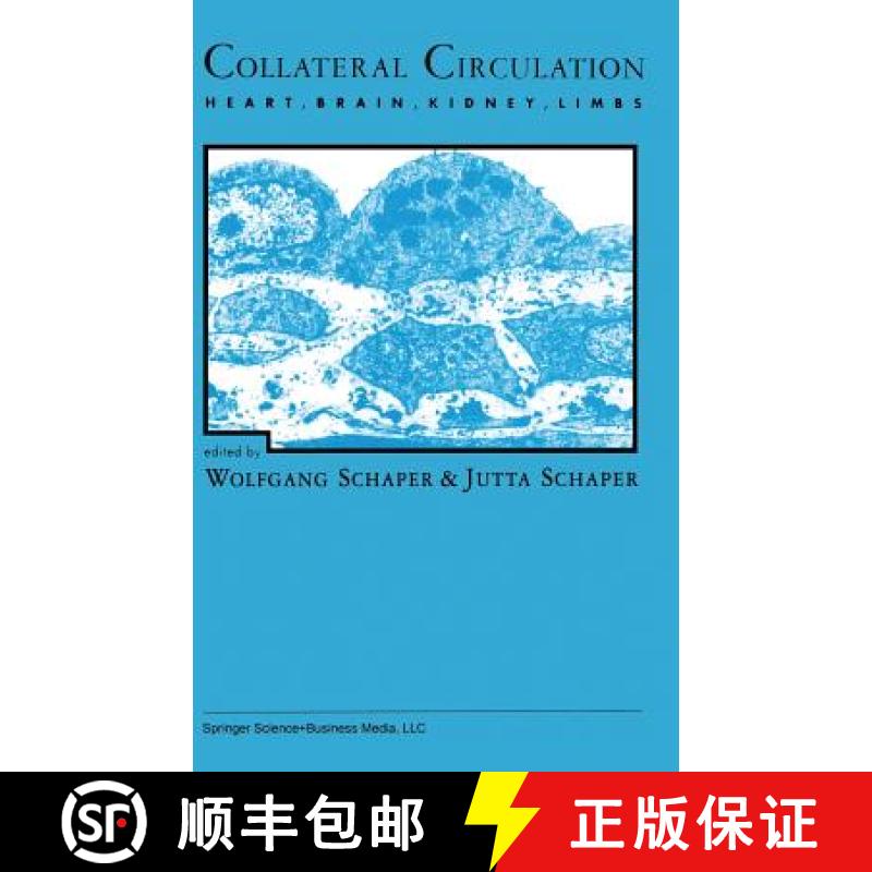 【4周达】Collateral Circulation: Heart, Brain, Kidney, Limbs [9780792320128]