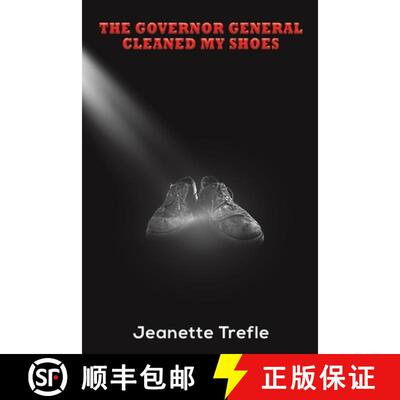 【3-4周达】The Governor General Cleaned My Shoes [9781398449107]