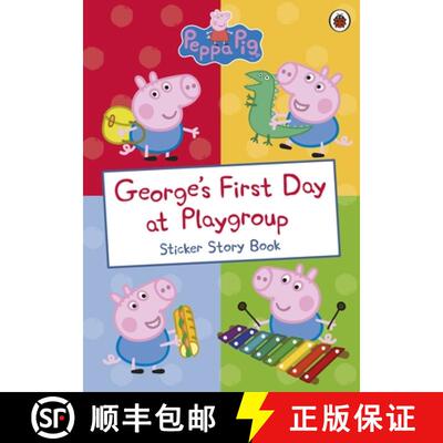 【3-4周达】Peppa Pig: George's First Day at Playgroup : Sticker Book [9780241253694]
