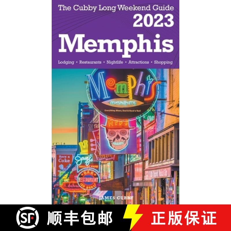 预订 Memphis - The Cubby 2023 Long Weekend Guide [9798215873229]