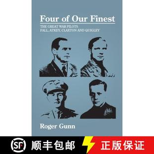 Finest Claxton The Our Four and Atkey Great Quigley Pilots Fall 4周达 9781771807227 War