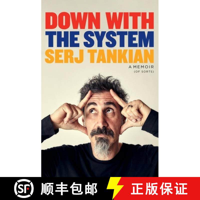 【3-4周达】Down with the System : The highly-awaited memoir from the System Of A Down legend [9781035403622]