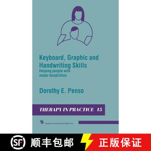 【3-4周达】Keyboard, Graphic and Handwriting Skills: Helping people with motor disabilities [9780412322105]
