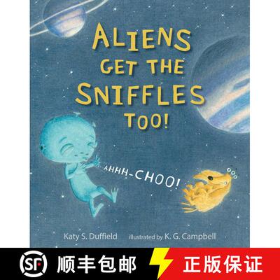 【3-4周达】Aliens Get the Sniffles Too! Ahhh-Choo! [9780763665029]