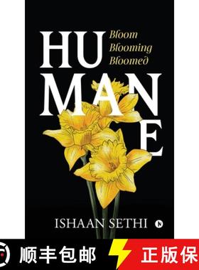 【3-4周达】Humane: Bloom Blooming Bloomed [9781646509355]
