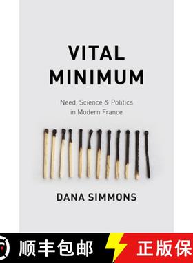 预订 Vital Minimum: Need, Science, and Politics in Modern France [9780226251561]