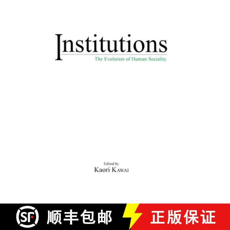 预订 Institutions: The Evolution of Human Sociality [9781925608908]