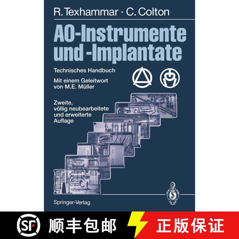 【3-4周达】AO-Instrumente und -Implantate: Technisches Handbuch (2. Auflage 1980) [9783642796265] - 实物图