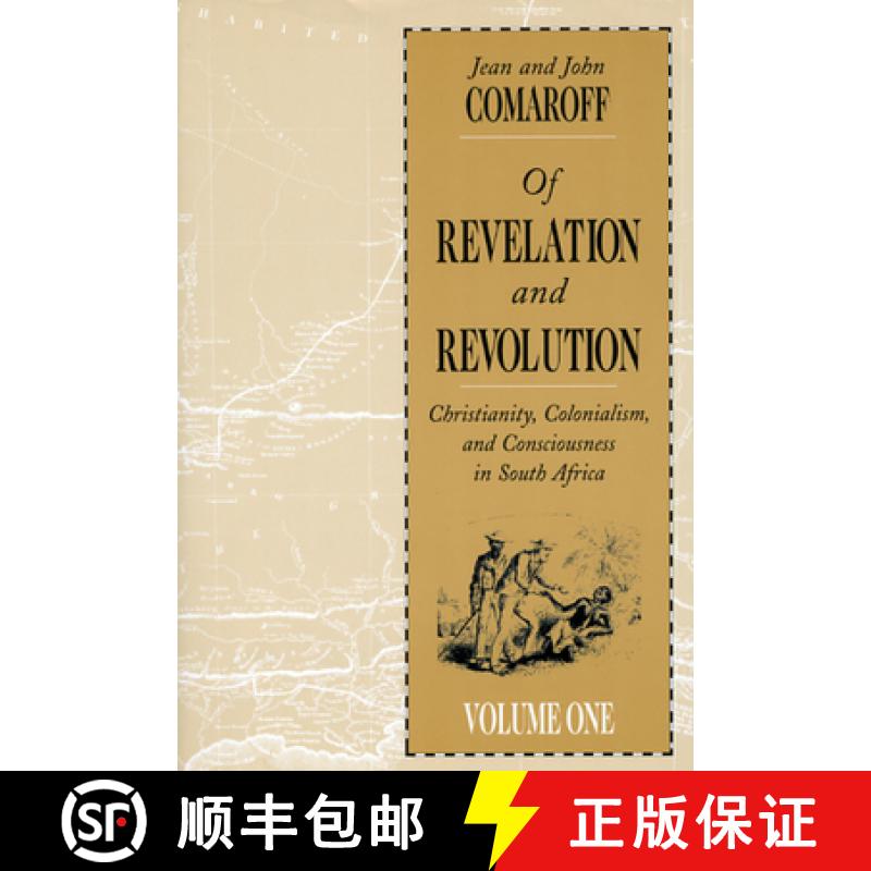 【3-4周达】Of Revelation and Revolution, Volume 1: Christianity, Colonialism, and Consciousness in So... [9780226114422]