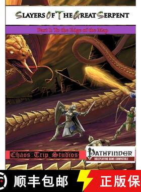 【3-4周达】Slayers of the Great Serpent I (Pathfinder) [9781304435750]