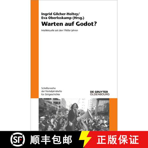 【3-4周达】Warten auf Godot? – Intellektuelle seit den 1960er Jahren [9783110681406]