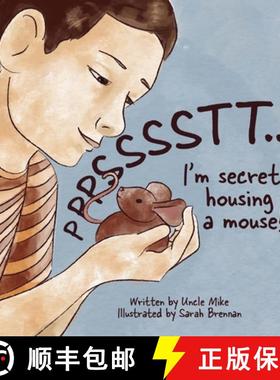 预订 PSSST...I'm Secretly Housing A Mouse [9798988312017]