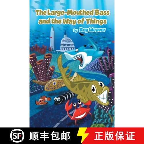 【3-4周达】The Large-Mouthed Bass and the Way of Things [9798994274620]