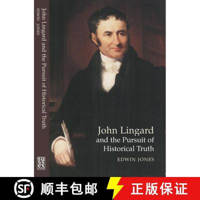 【3-4周达】John Lingard and the Pursuit of Historical Truth [9781902210933]
