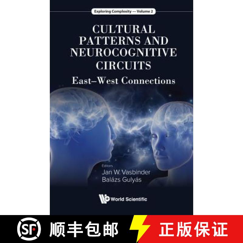 【4周达】Cultural Patterns and Neurocognitive Circuits: East-West Connections [9789813147485]