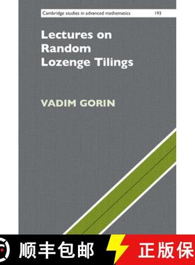 【3-4周达】Lectures on Random Lozenge Tilings [9781108843966]