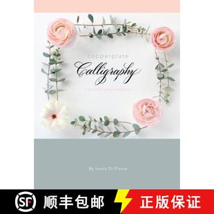 预订 Copperplate Calligraphy: a pointed pen workbook [9780988650657]